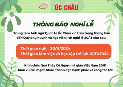 📣📣THÔNG BÁO LỊCH NGHỈ LỄ NHÂN KỶ NIỆM NGÀY NHÀ GIÁO VIỆT NAM 20/11