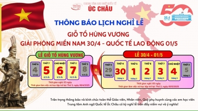 [THÔNG BÁO LỊCH NGHỈ LỄ GIỖ TỔ HÙNG VƯƠNG VÀ GIẢI PHÓNG MIỀN NAM 30/4 - QUỐC TẾ LAO ĐỘNG 01/5]