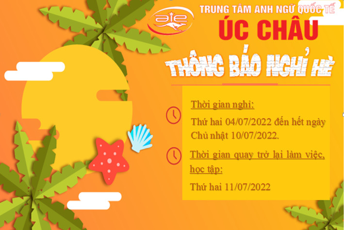 THÔNG BÁO LỊCH NGHỈ HÈ 2022